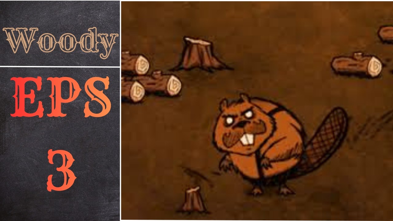 Don't Starve Eps 3 (Woody) - Seafood Gumbo!?