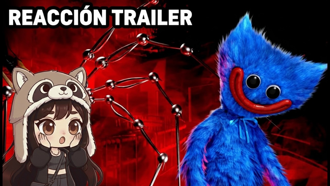 REACCIONAMOS AL TRAILER DE POPPY PLAYTIME CAPITULO 5