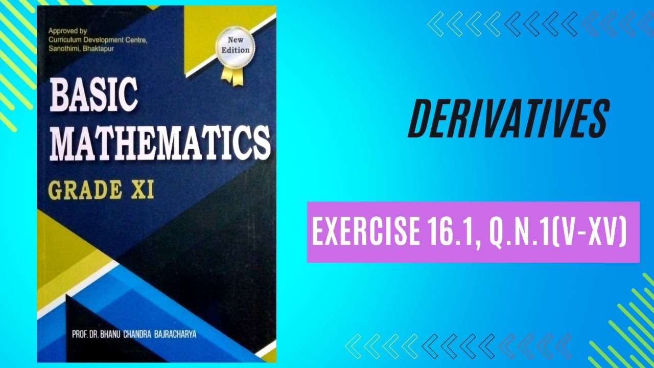 Class 11; Derivatives Exercise 16.1 Q.N. 1 (v to xv)