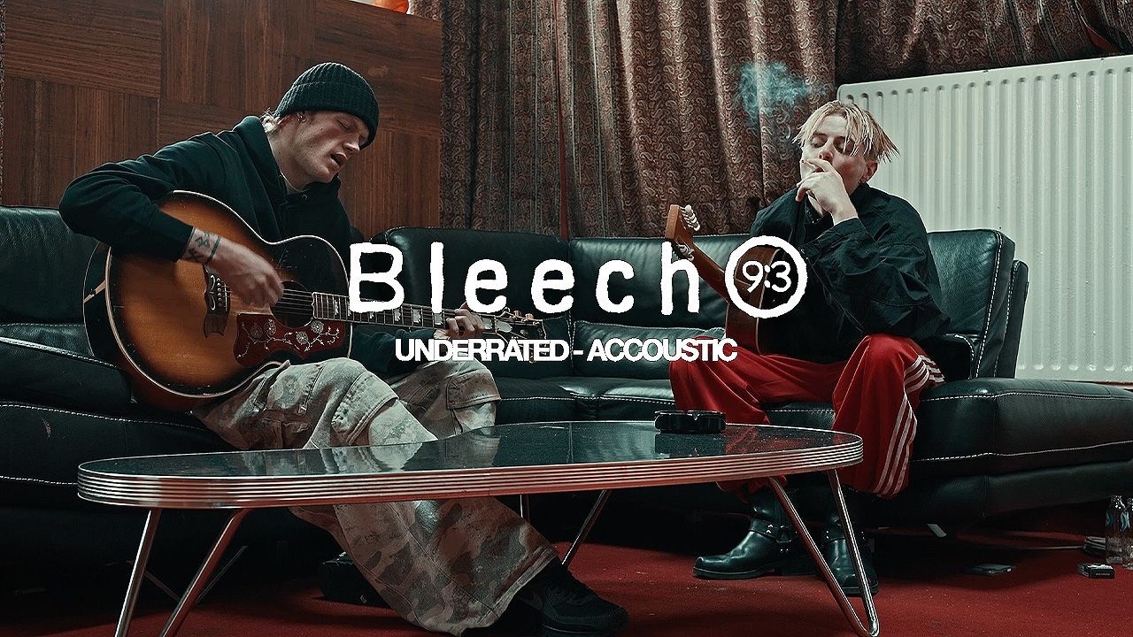 Bleech 9:3 - Underrated (Acoustic)