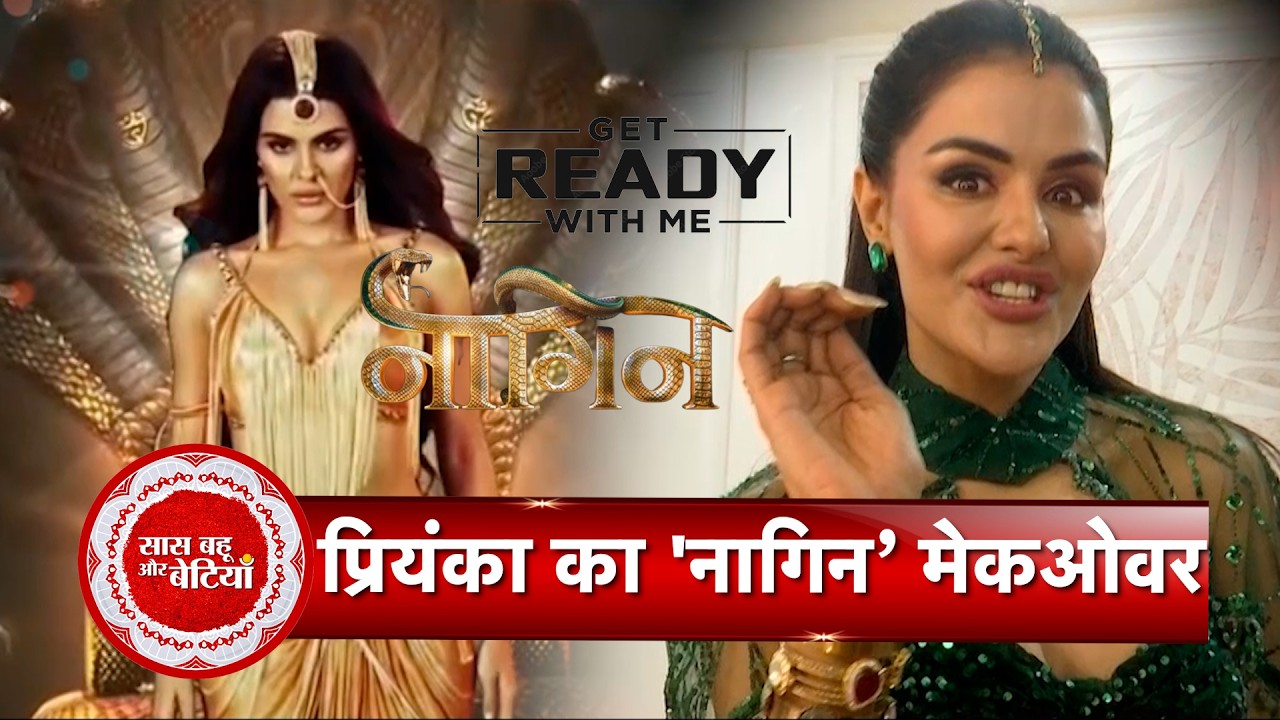 Exclusive Look: Priyanka Chahar Choudhary Steps Into Ahana’s World in Naagin 7 | SBB