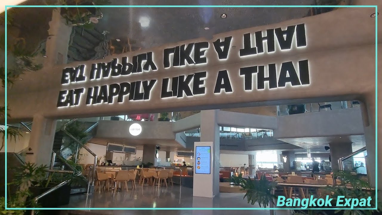 Lofter Food Court Central Chidlom - Good Thai Food with a view