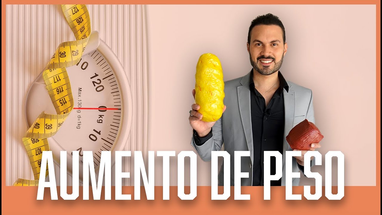 AUMENTO DE PESO – É gordura ou massa muscular? |  Dr. André Vinícius