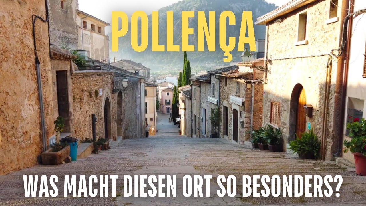 📍Pollença & Port de Pollença: 2 schöne Ausflugsziele auf Mallorca