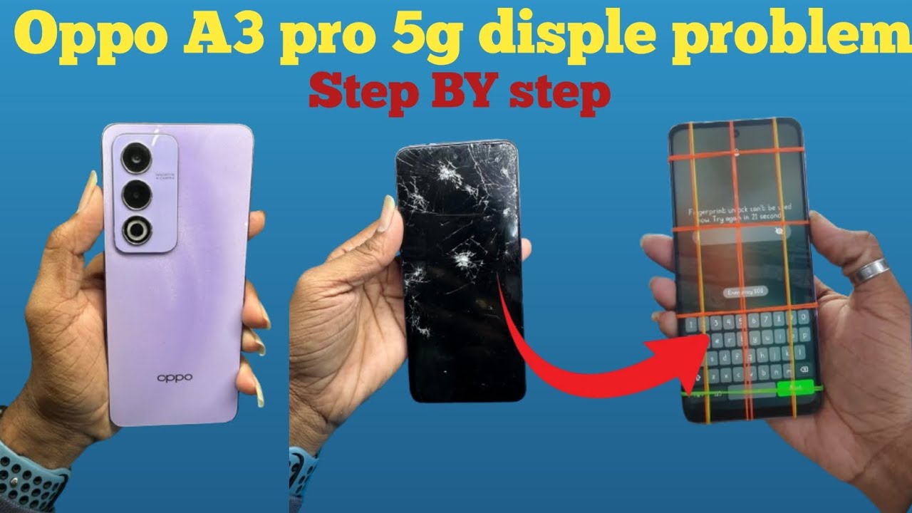 oppo a3 pro 5g display change| oppo a3 pro 5g display light problem| oppo a3 display replacement