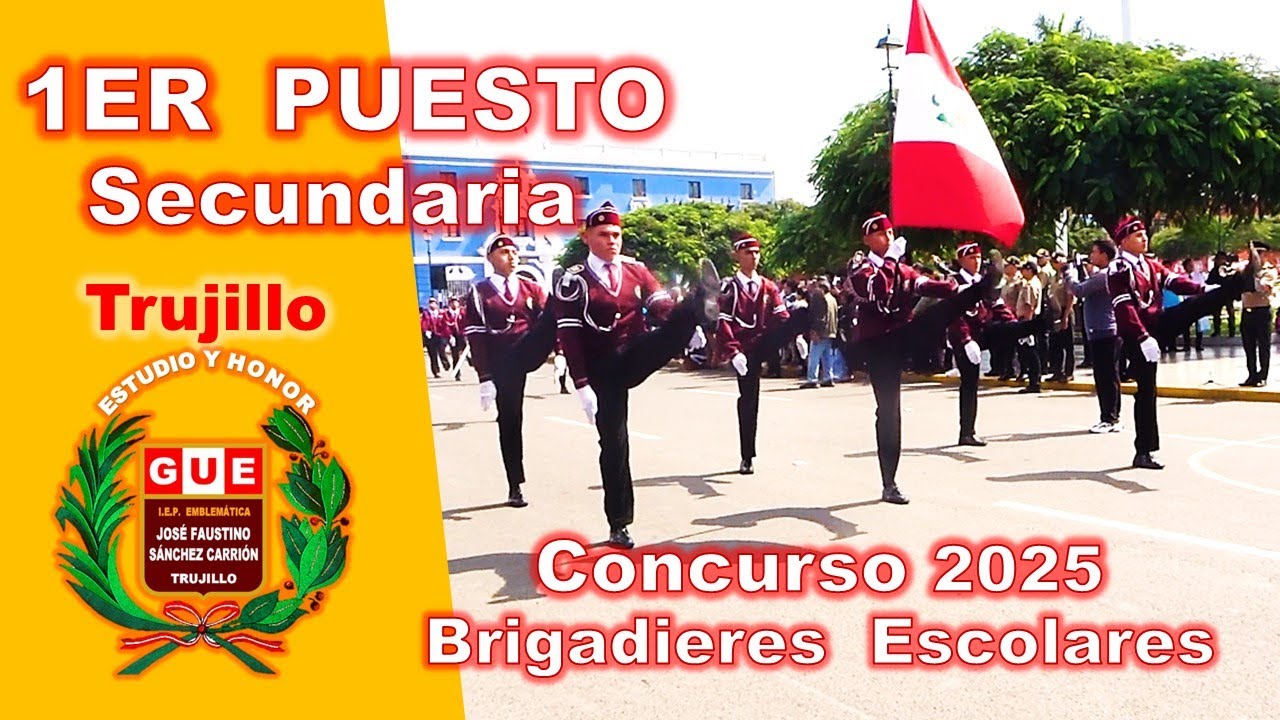 GUE JFSC - 1er PUESTO SECUNDARIA - Concurso de Escoltas, Estado Mayor, y Brigadieres Escolares -2025