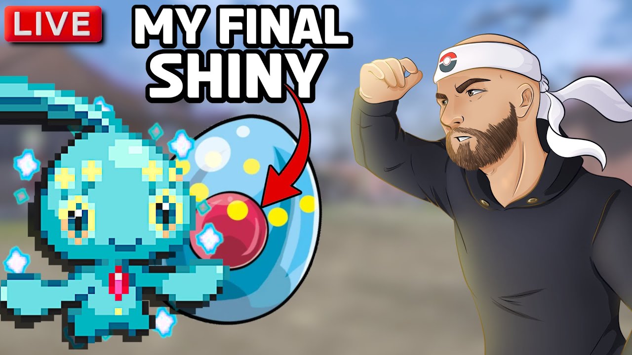 ✨ Shiny Hunting My Final Shiny Pokemon ✨ - Shiny Manaphy