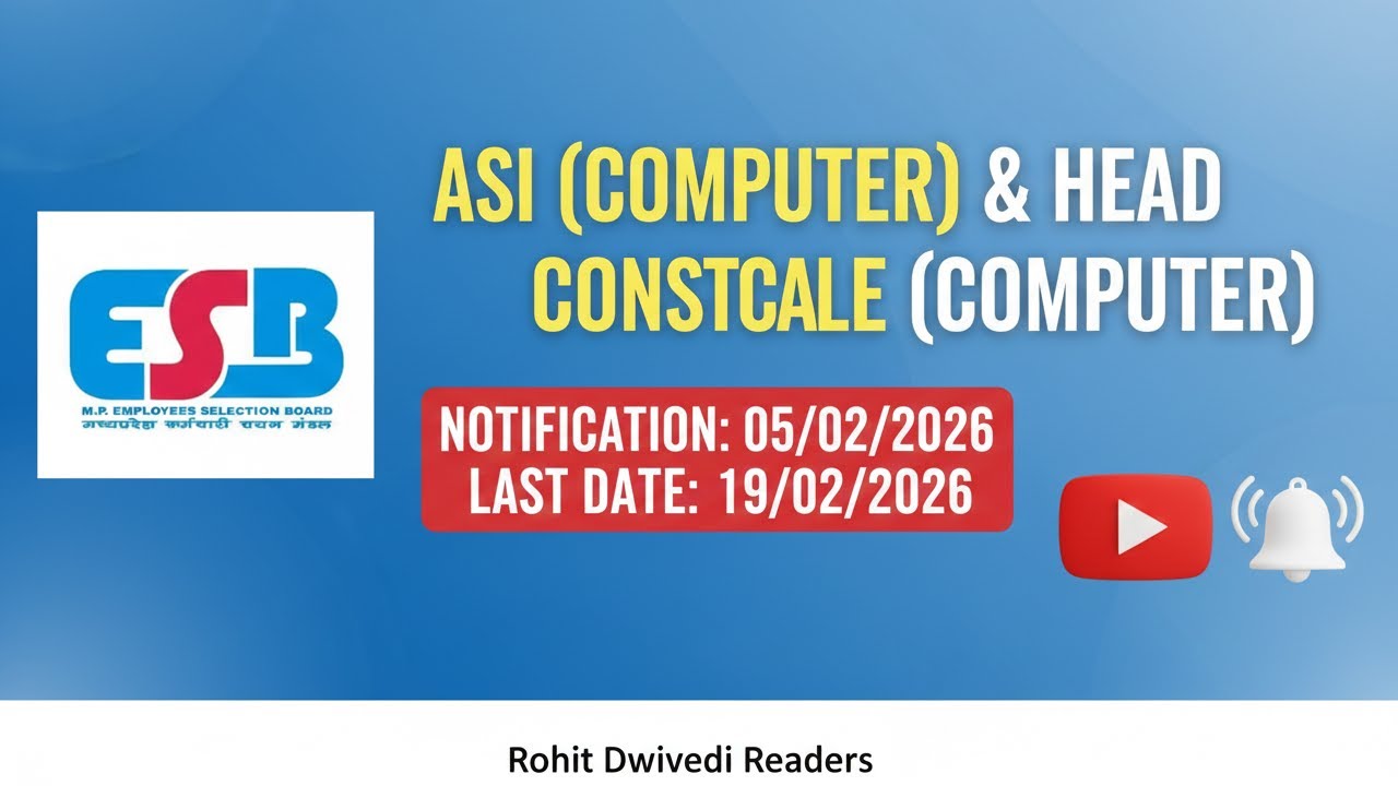 MP ASI(COMPUTER) AND HEAD CONSTABLE (COMPUTER) VACANCY 2026 OUT