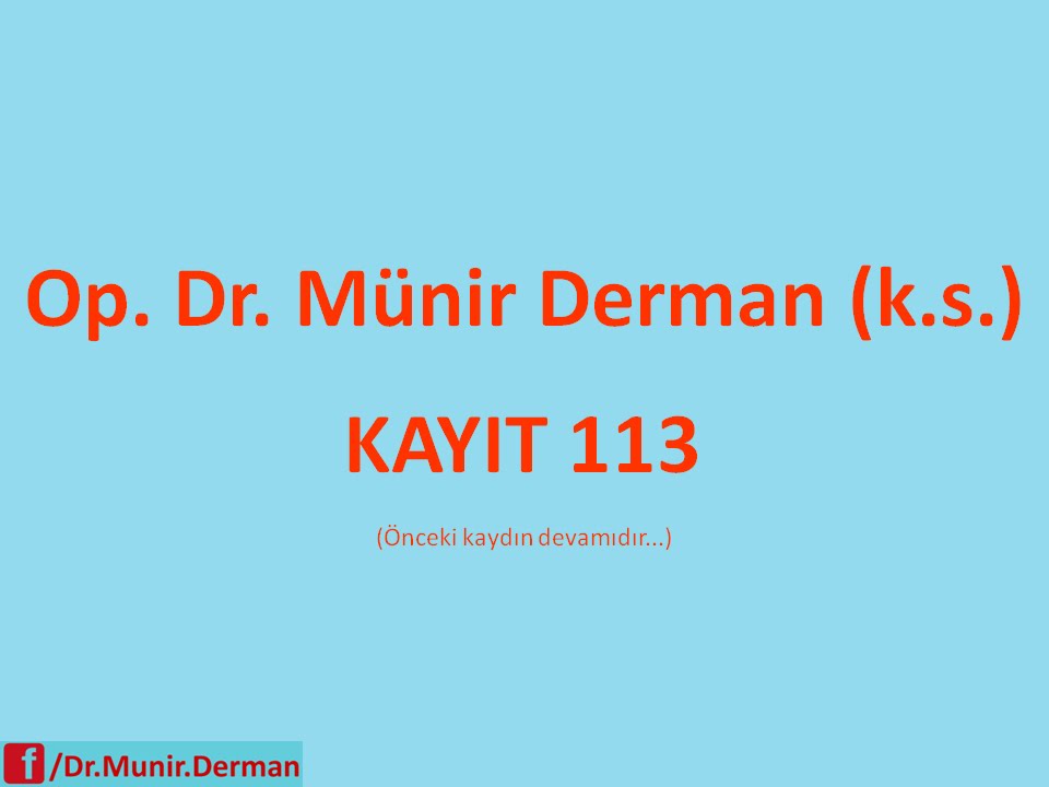 MÜNİR DERMAN KAYIT 113