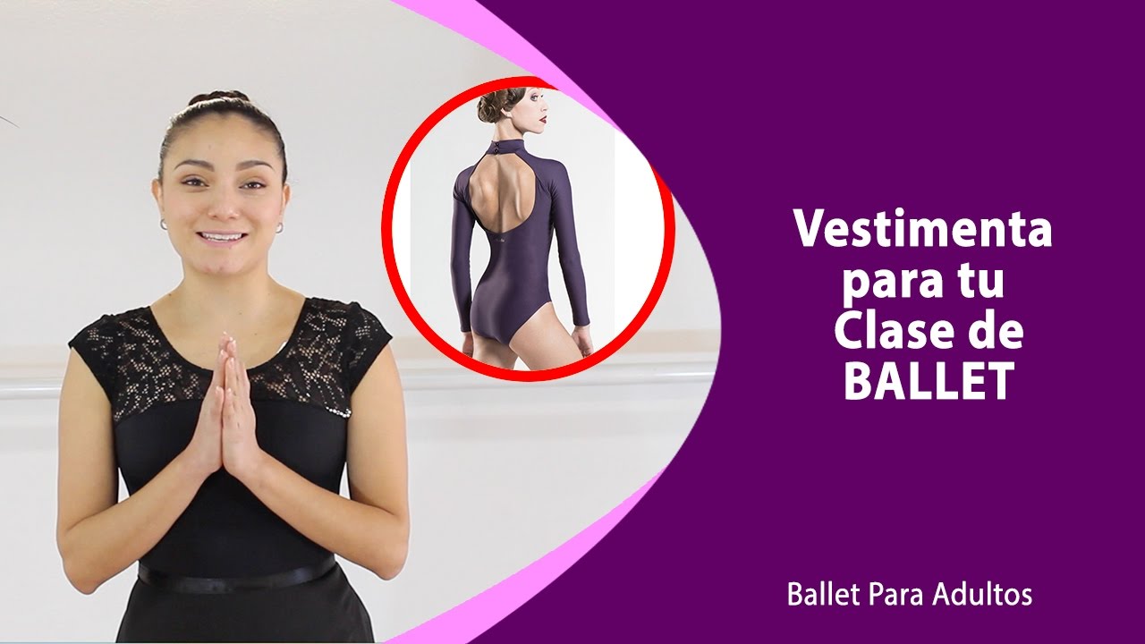 Vestimenta para tu Clase de Ballet
