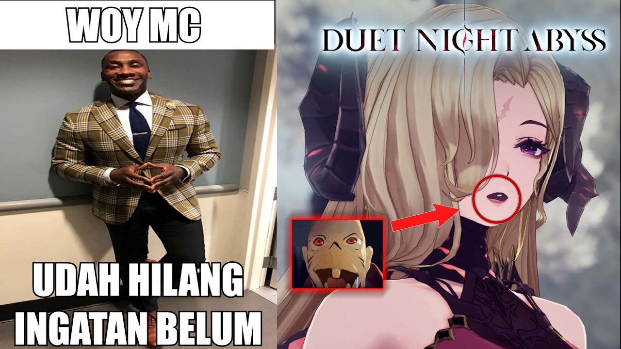 WOY MC UDAH ILANG INGATAN BELUM 😂 | DUET NIGHT ABYSS