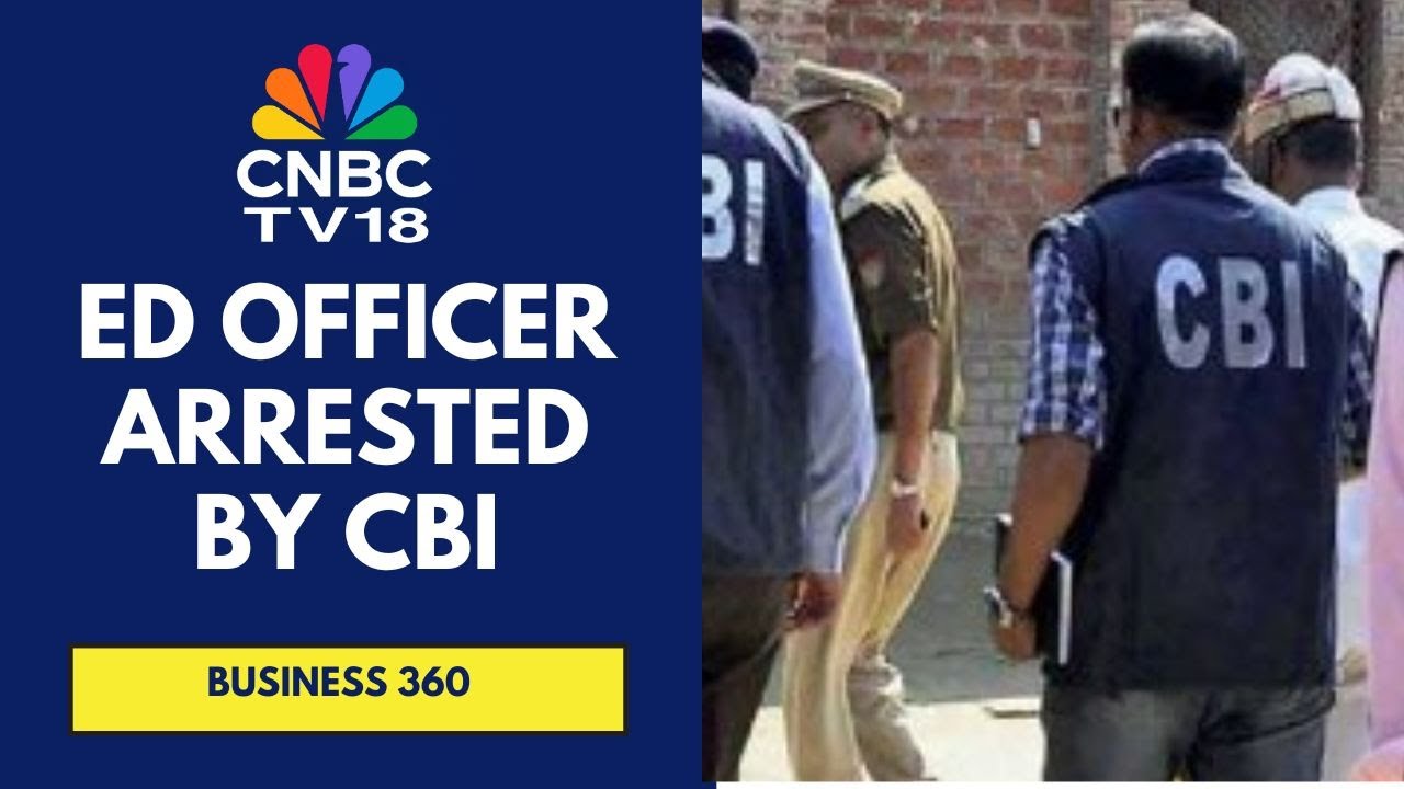 CBI Arrests ED Officer For Allegedly Soliciting A Bribe