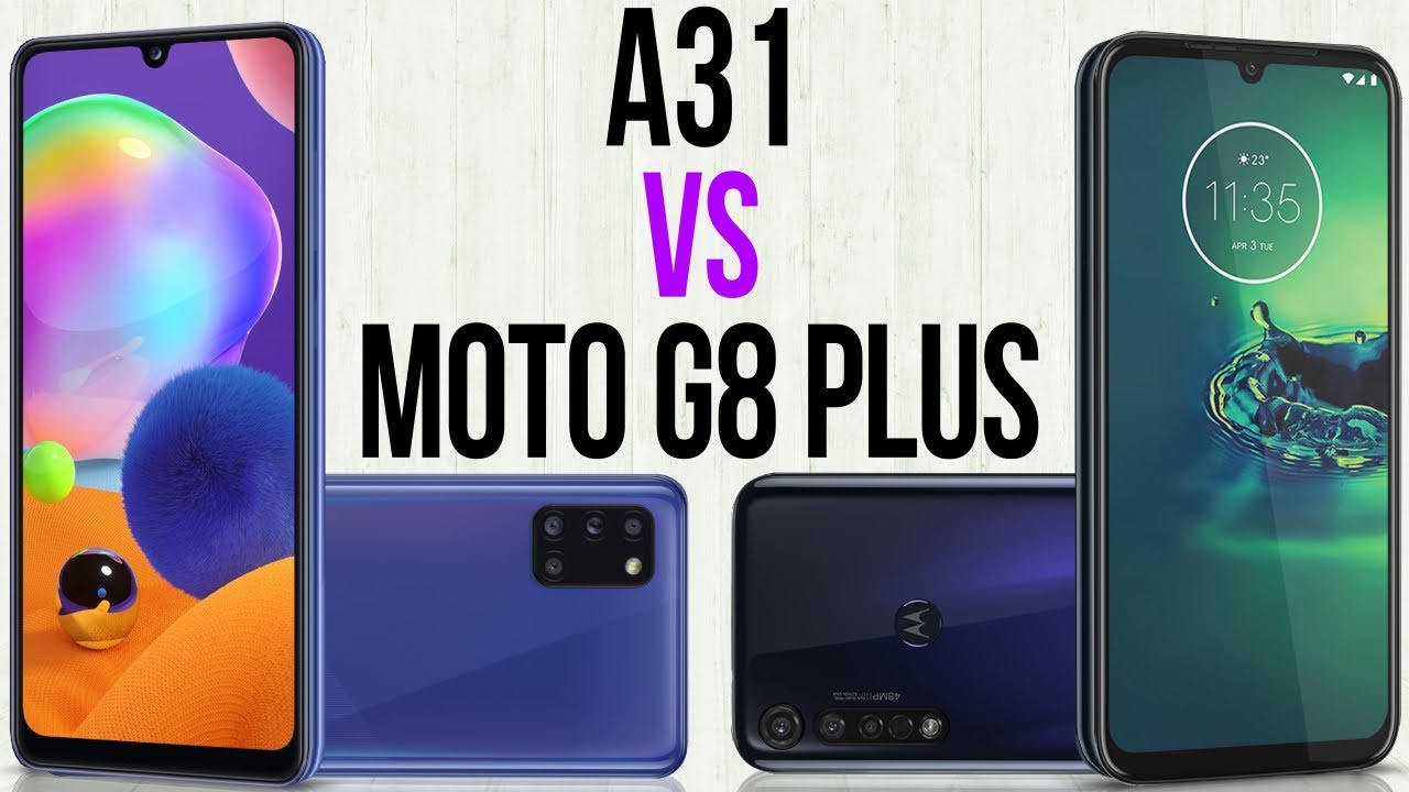 A31 vs Moto G8 Plus (Comparativo)