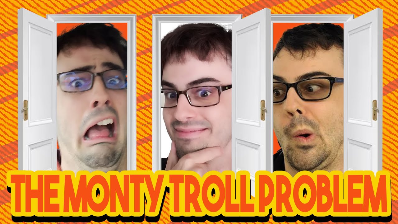 The Monty Troll Problem