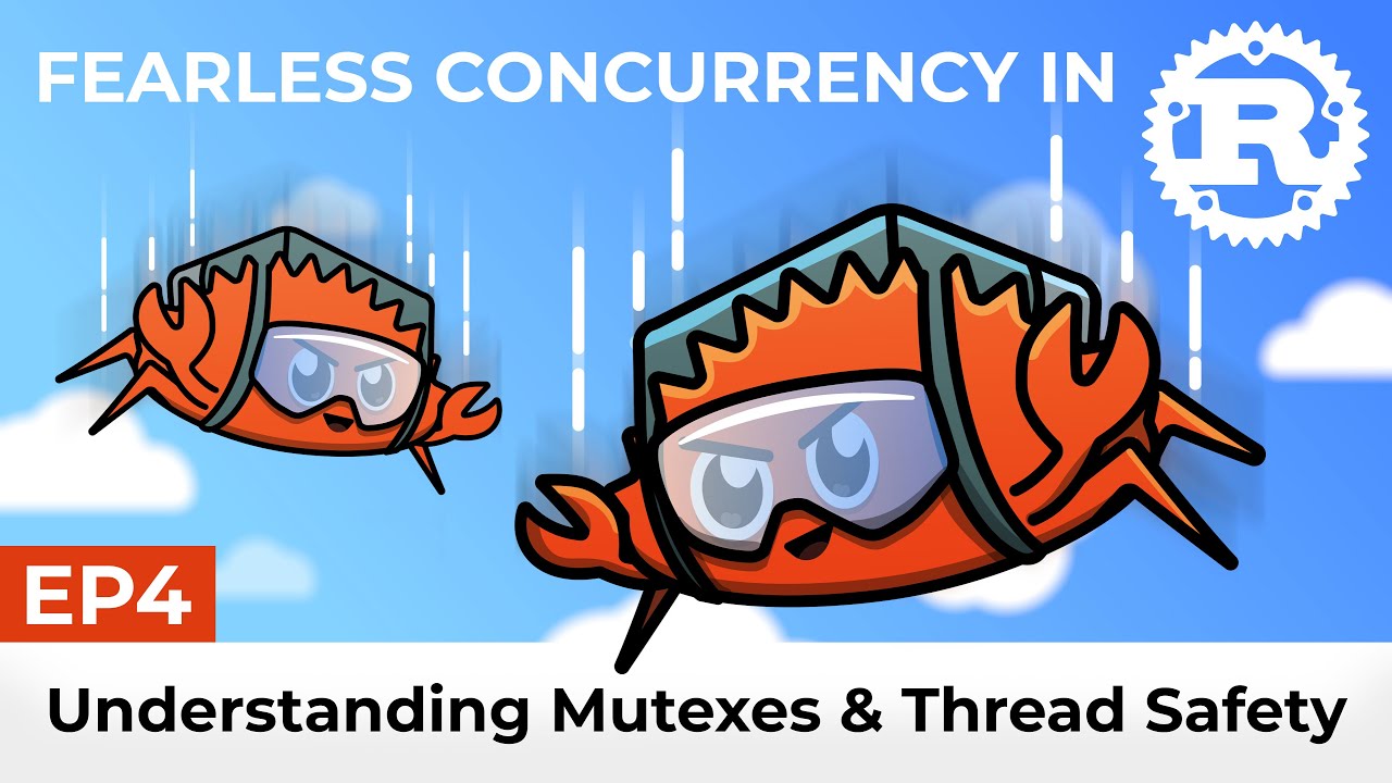 Understanding Mutexes and Thread Safety in Rust