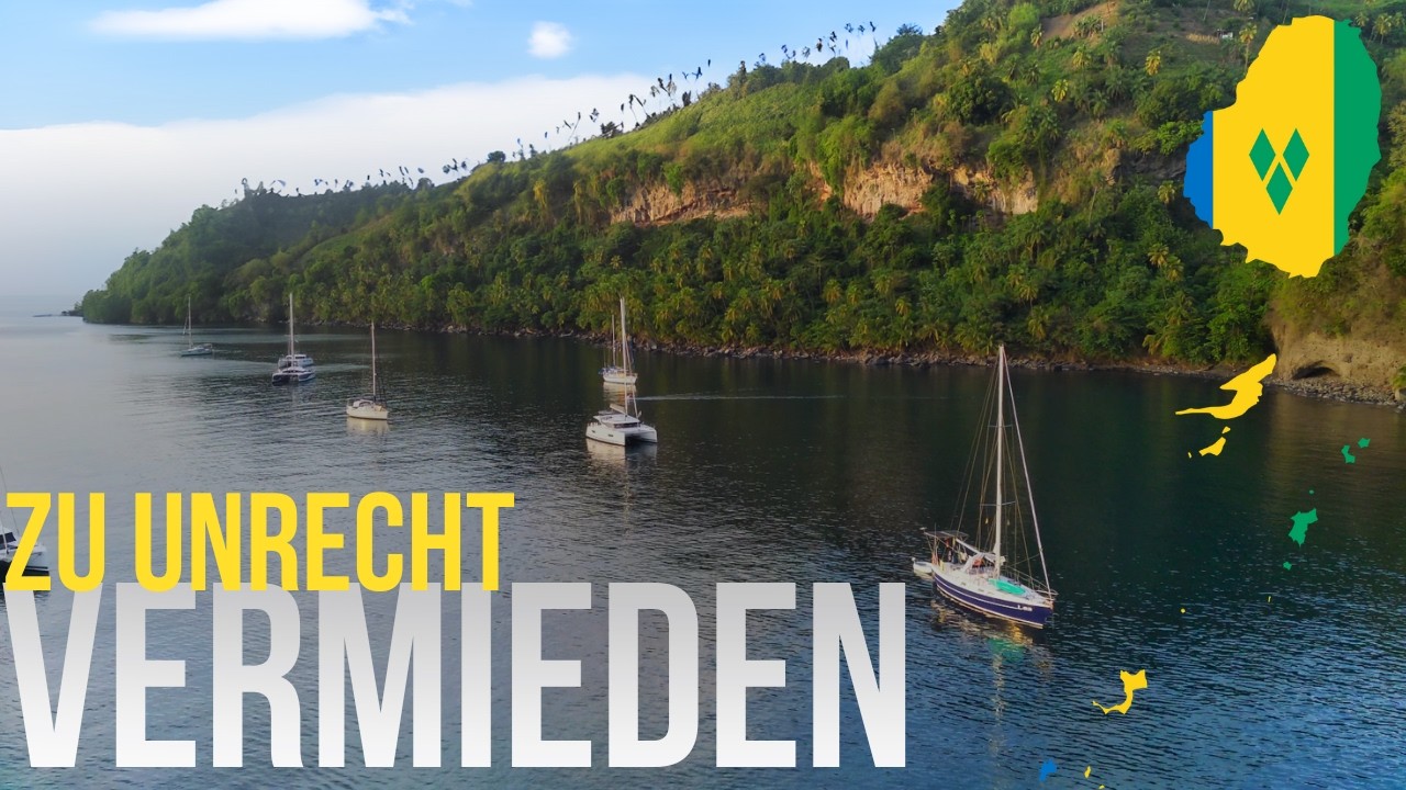Die echte Karibik | Segeln in Saint Vincent und die Grenadinen