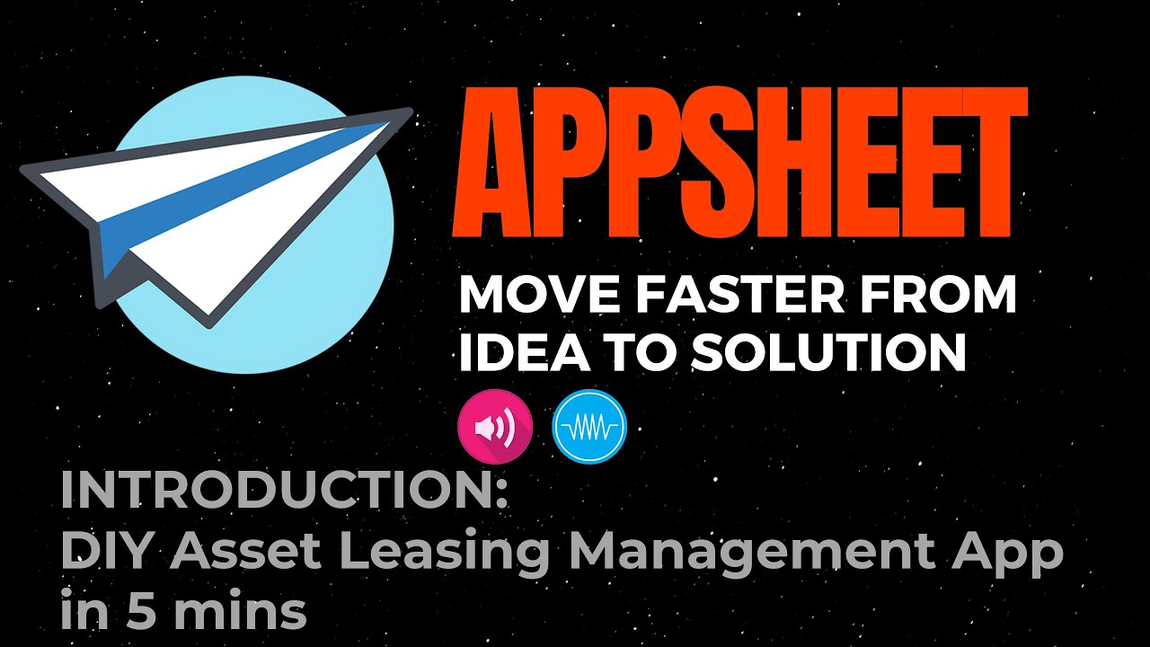 Build an Asset Leasing Management App with AppSheet in 5 min Sample App You can Build with AppSheet.