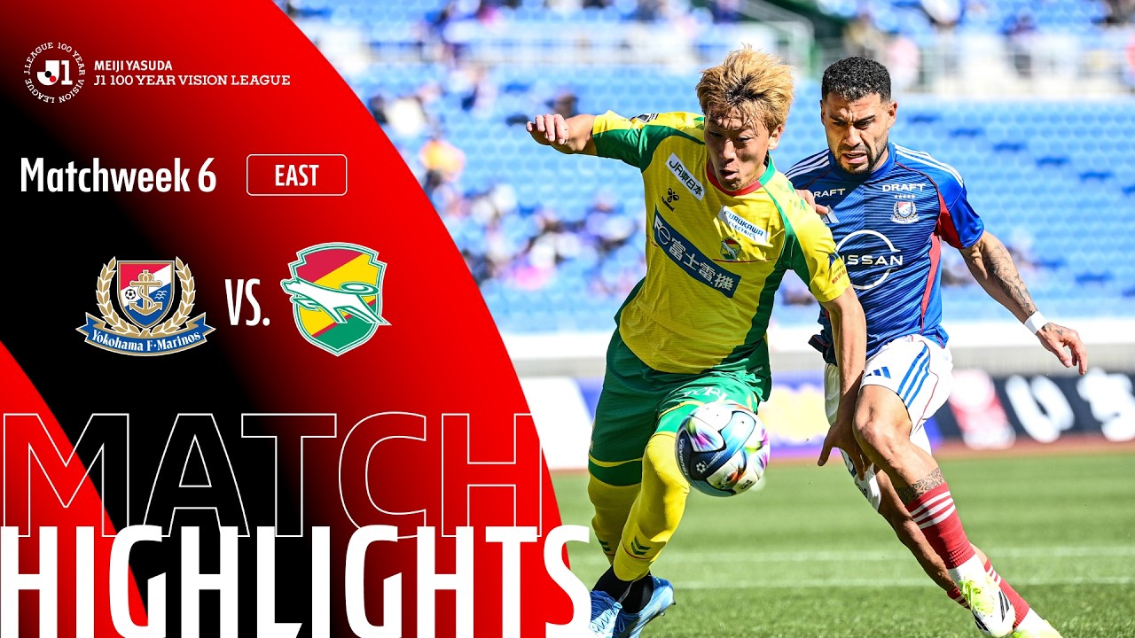 Yokohama F•Marinos vs JEF United Chiba - Game Highlights | MW6