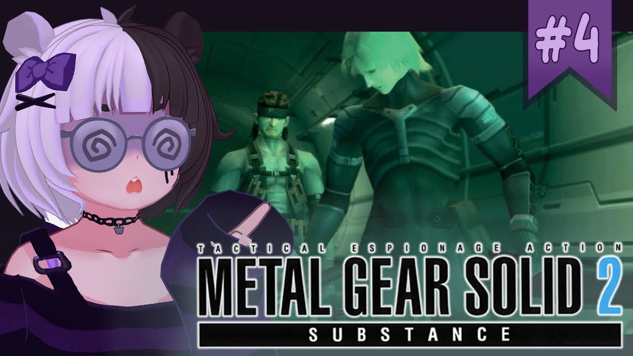 【METAL GEAR SOLID 2: SUBSTANCE | 4】my gear is the gear that will pierce the metal !!