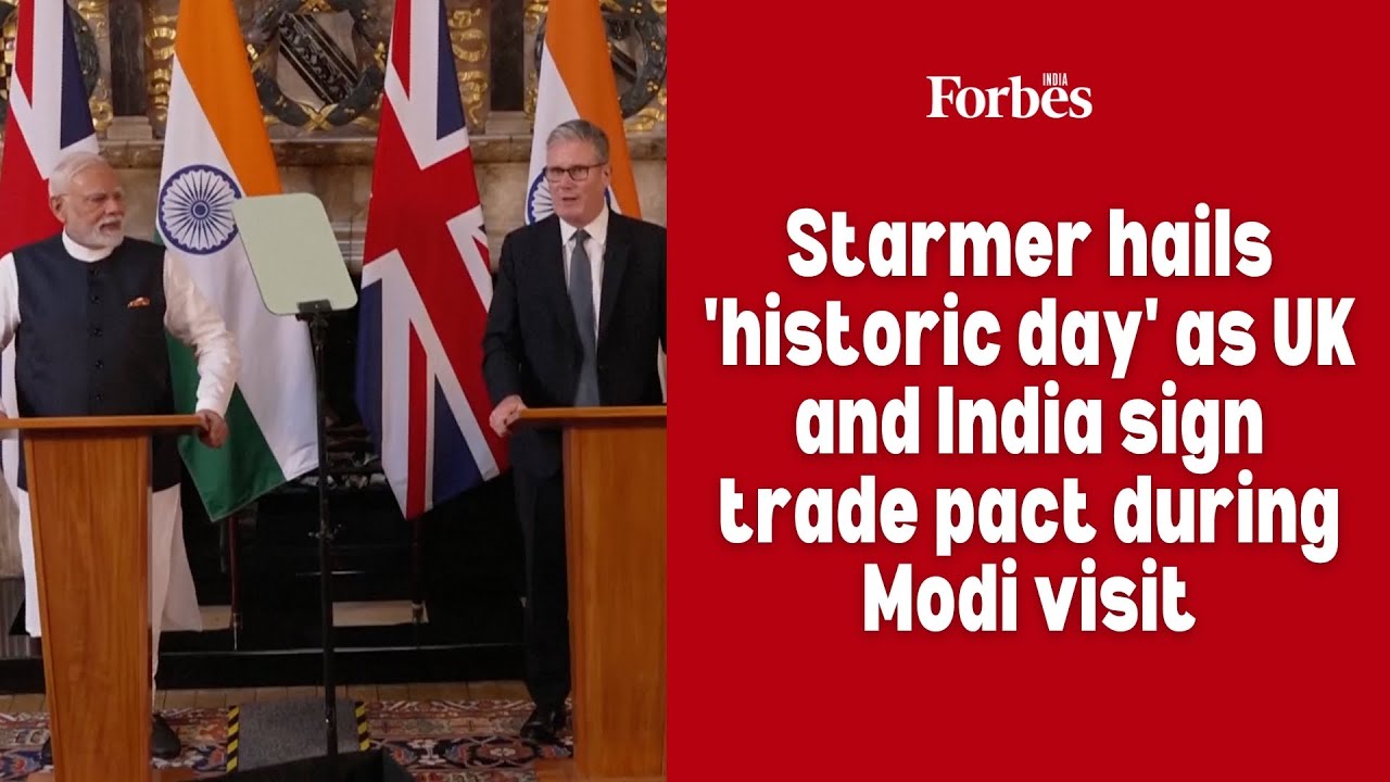 Starmer hails 'historic day' as UK and India sign trade pact during Modi visit
