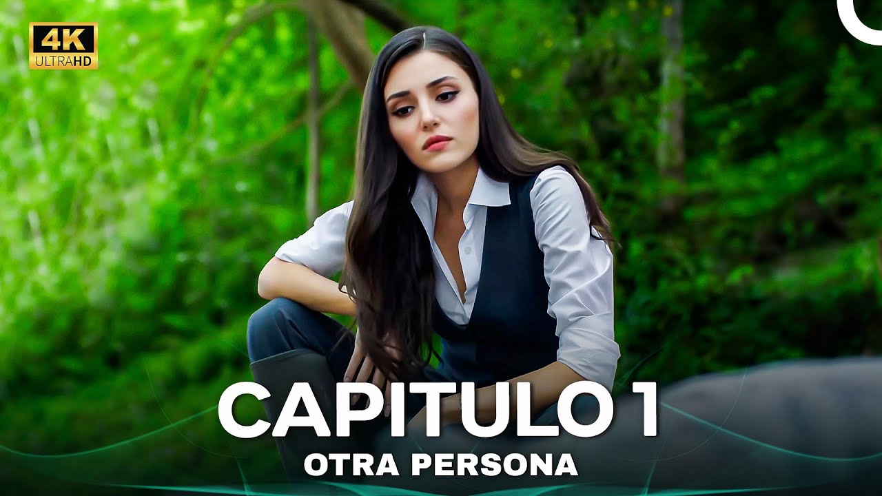 Otra Persona Capítulo 1 (Doblado En Espanol) 4K