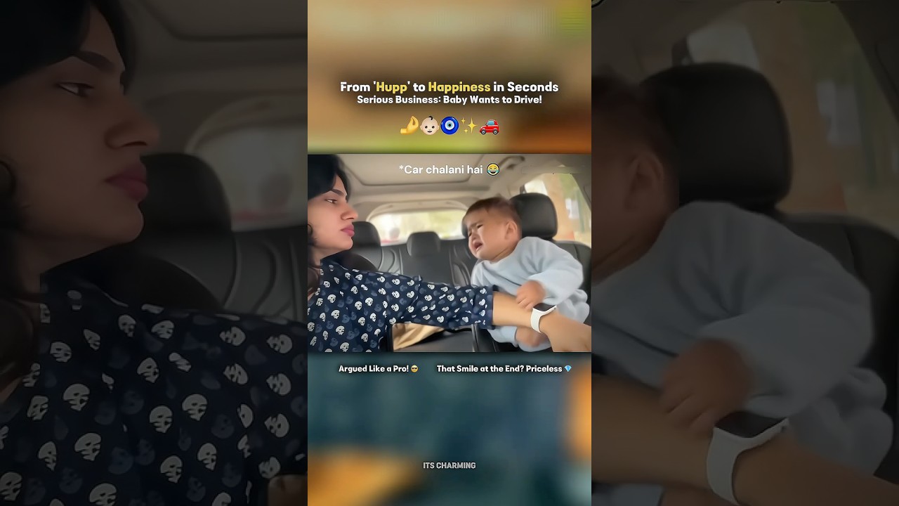 Baby Wants to Drive 🚗 || From &lsquo;Hup&rsquo; to Happiness in Seconds || Mom Knows the Magic || Status