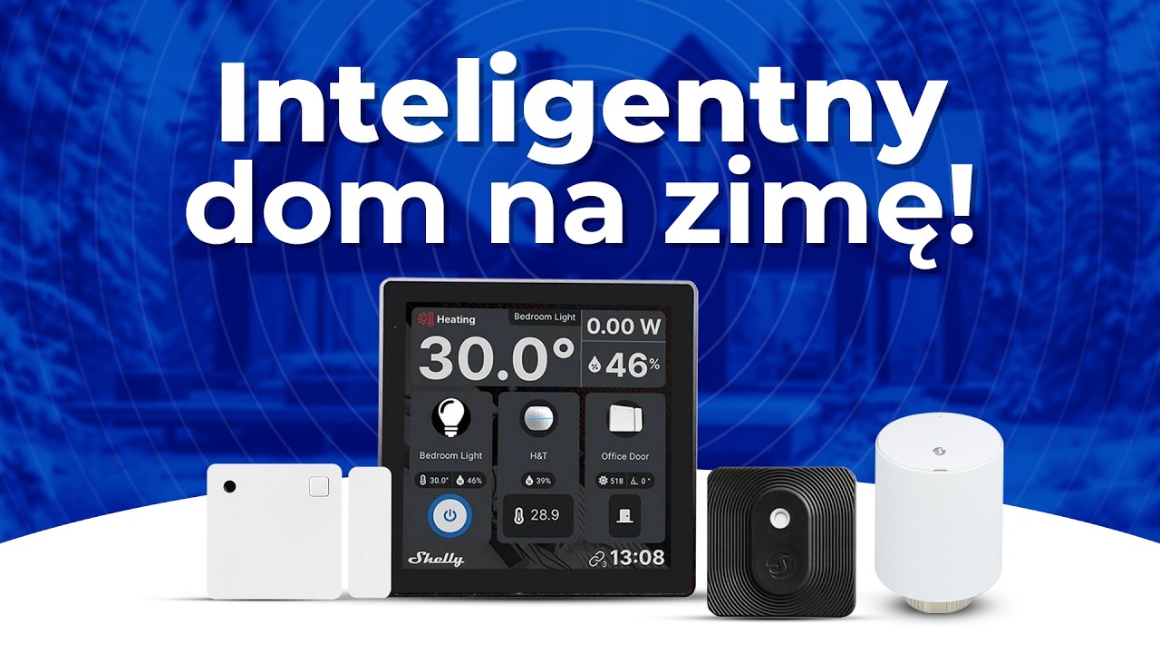Smart Home na zimę? Sprawdzamy ekosystem Shelly!