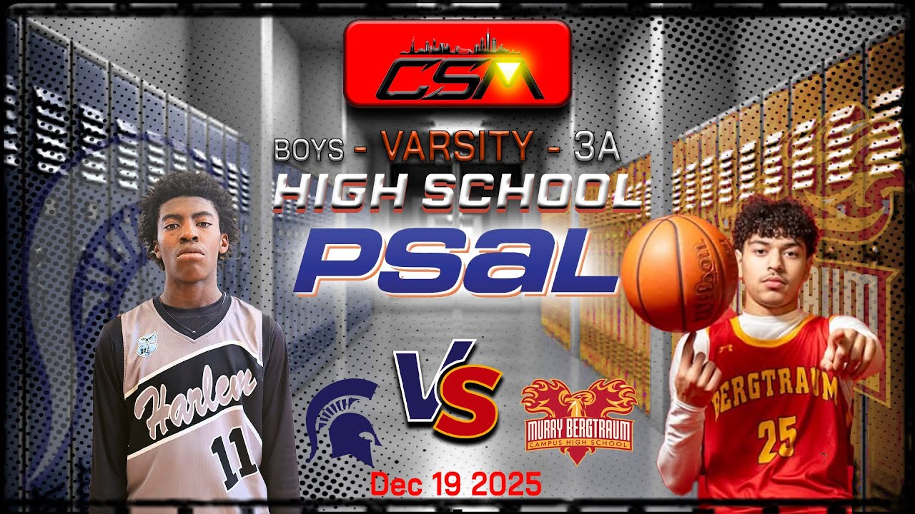 🔥 CSM | PSAL | Varsity  3A | Eagle Academy Harlem vs Murry Bergtraum | 🏀 Live