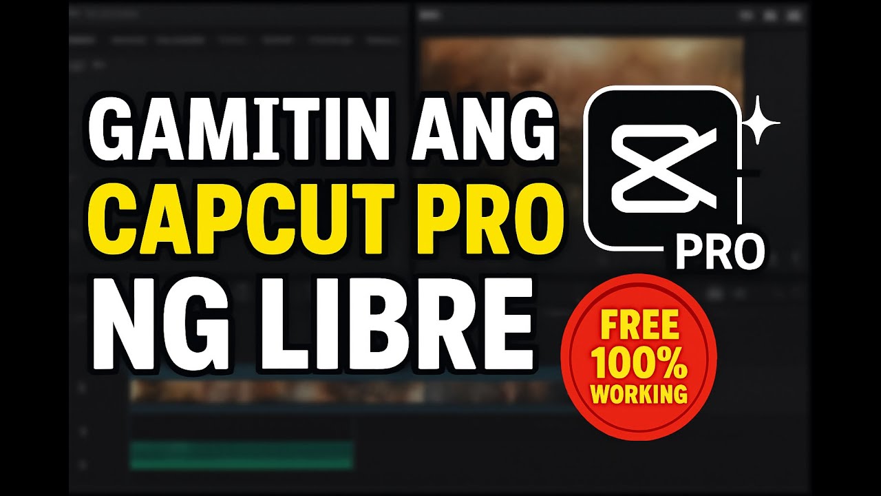 Paano Gamitin ang CapCut Pro ng Libre | Free CapCut Pro Tutorial 2025 (Tagalog)”