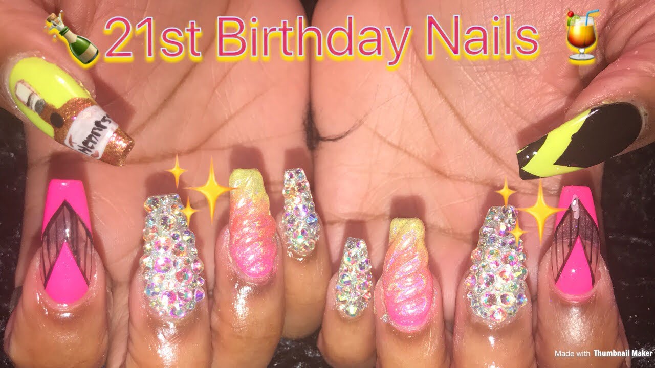 Acrylic Nails Design | 21st Birthday Nails