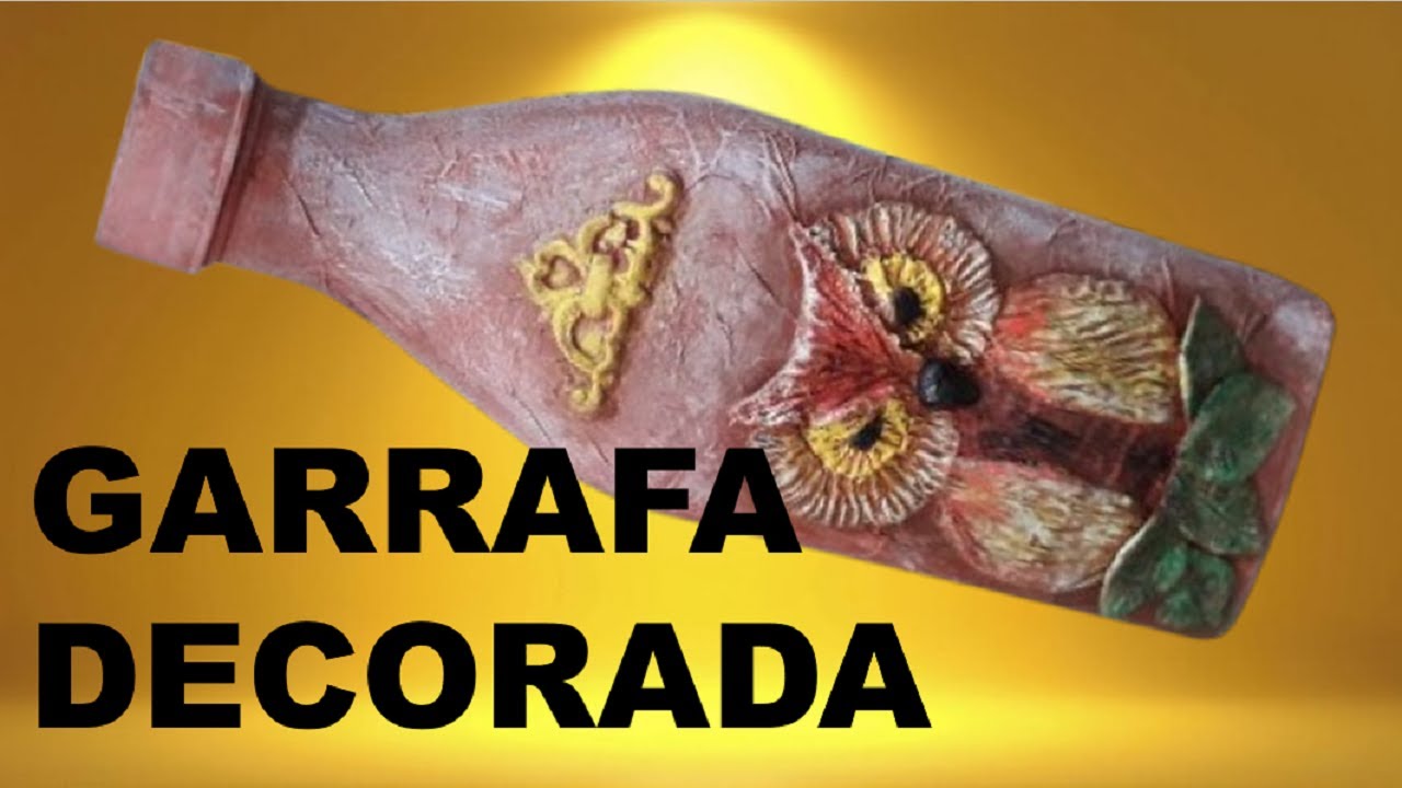 DIY - GARRAFA DECORADA - CORUJA @luci buzo