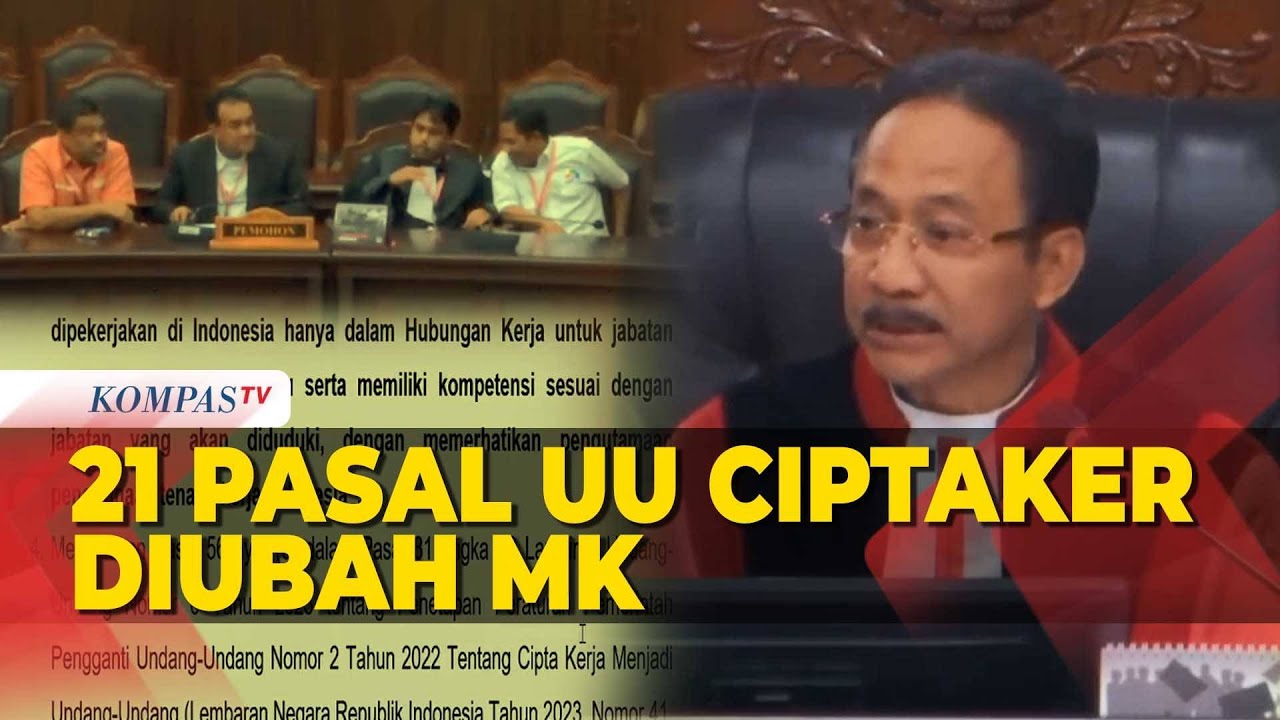 21 Pasal UU Cipta Kerja Diubah Mahkamah Konstitusi, Apa Saja?