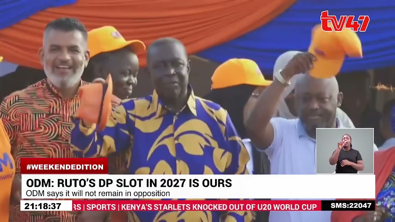 ODM says it will not remain in opposition as leaders demand Deputy President slot in 2027