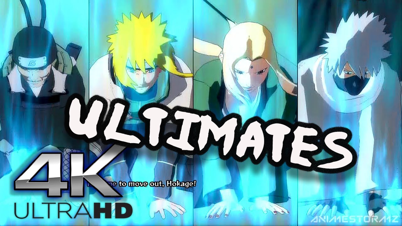 NARUTO SHIPPUDEN  Ultimate Ninja STORM 4 Hokage Ultimates [4K]  60 Fps