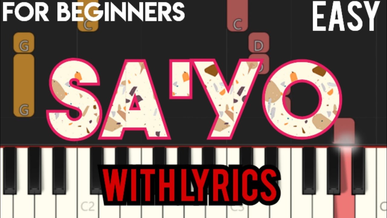 SA'YO ( LYRICS ) - SILENT SANCTUARY | SLOW & EASY PIANO