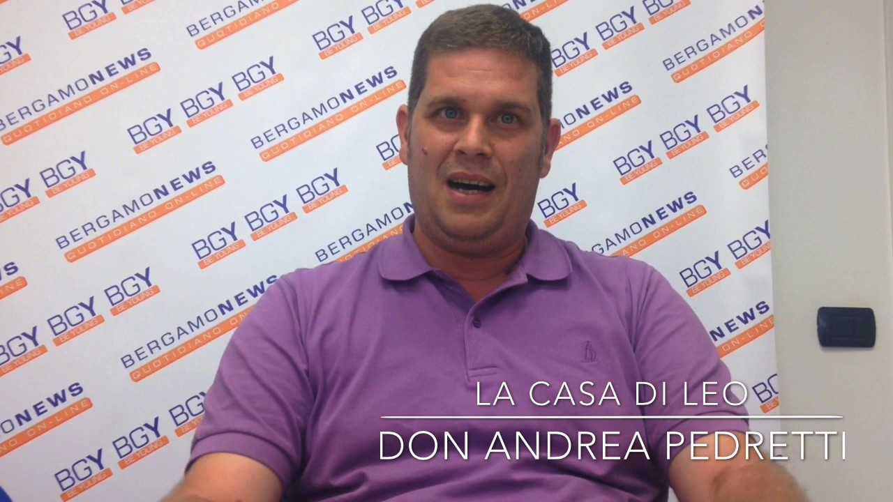 Don Andrea Pedretti presenta La Casa di Leo