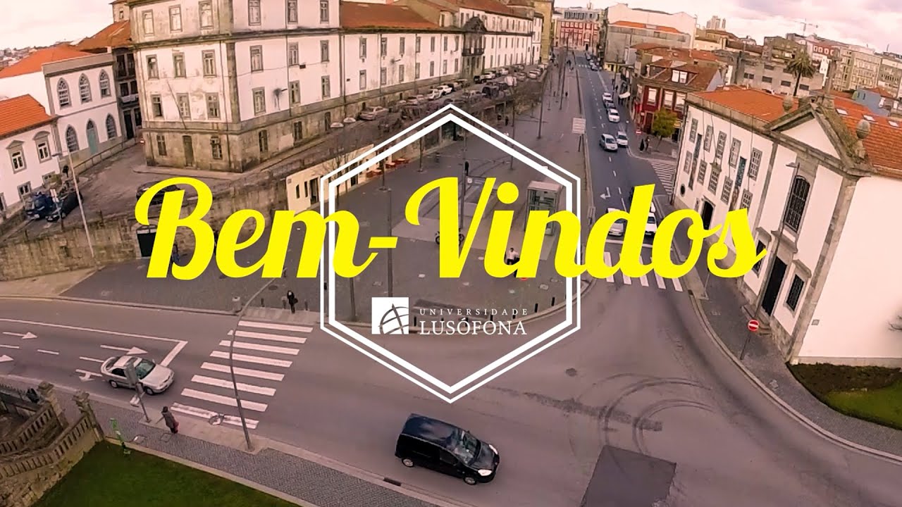 Bem-Vindo à Universidade Lusófona - Centro Universitário Porto!