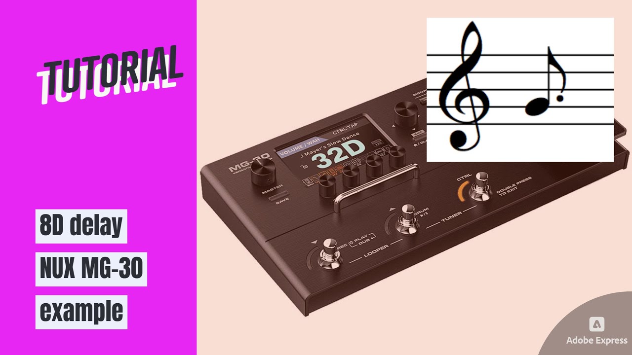 GUITAR 57: 8D (dotted eight) delay on NUX MG-30