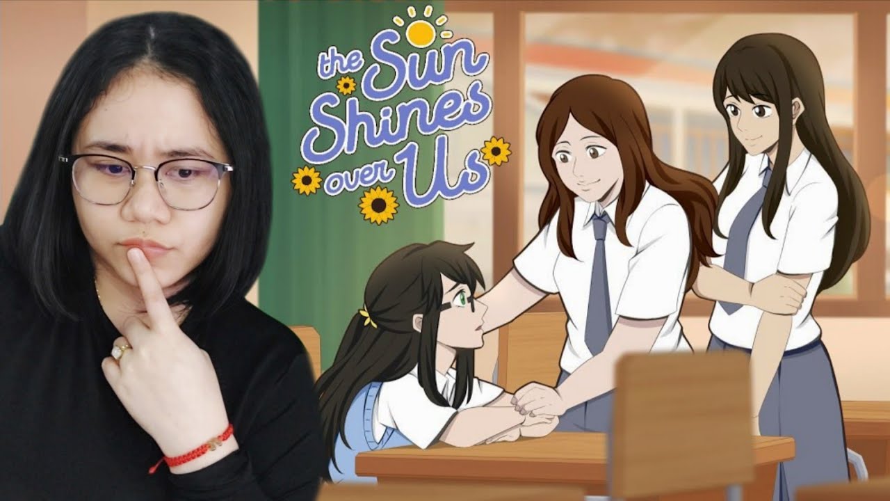 Kisah Kasih di Sekolah!? - The Sun Shines Over Us Indonesia