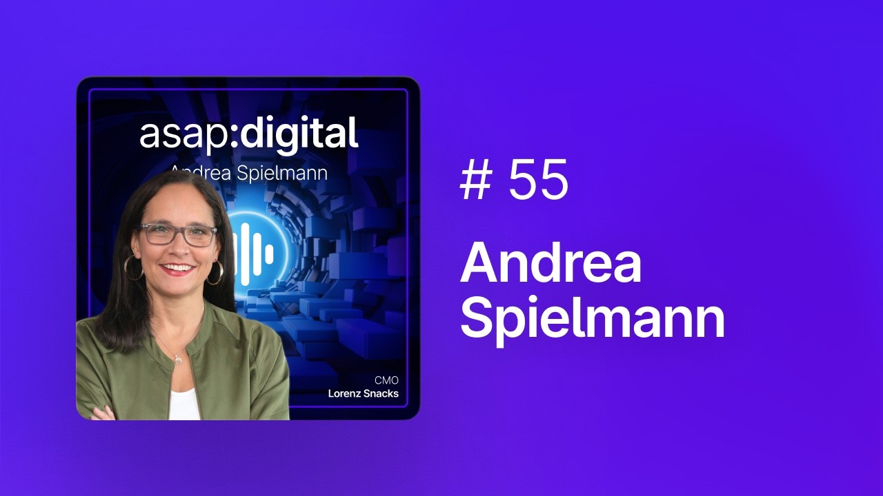 #55 Andrea Spielmann – Ikonische Snack-Marken für Generationen