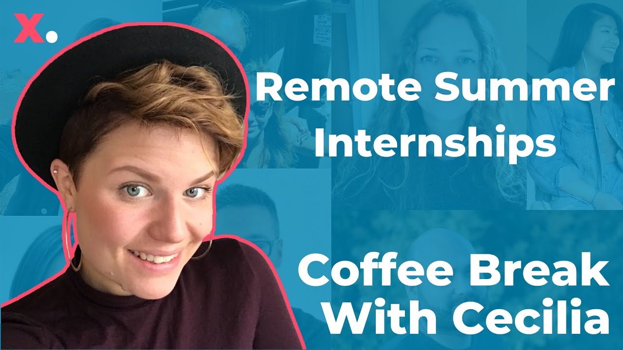 Remote Summer Internships - Survival Guide!