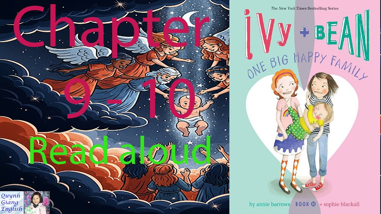 Ivy and Bean by Annie Barrows - Book 11 - Chapter 9 - 10 | Read aloud
