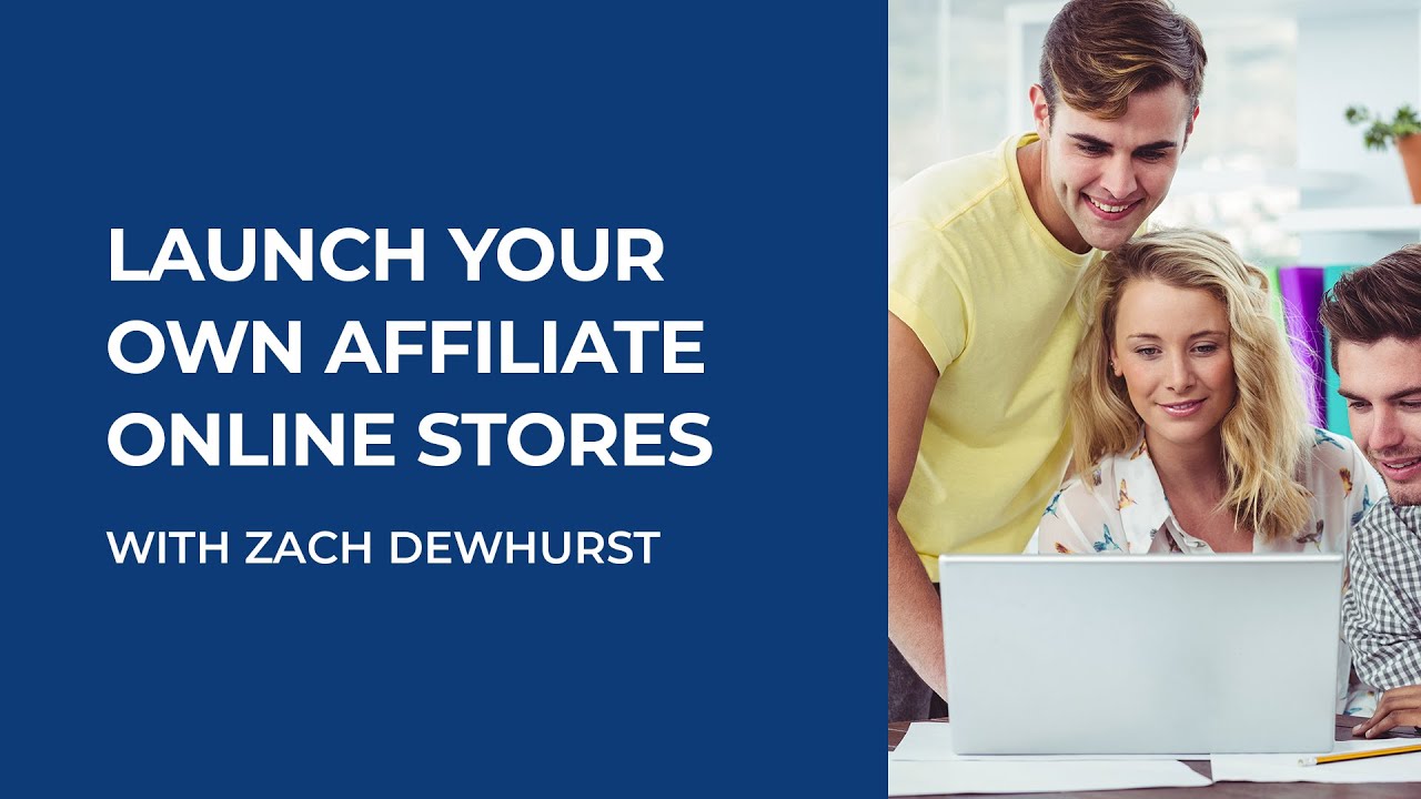 How To Launch Your Own Affiliate Online Stores