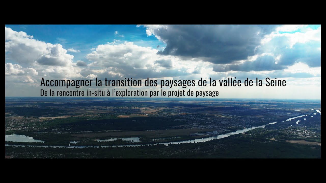 Accompagner la transition des paysages de la vallée de la Seine - Atelier pédagogique