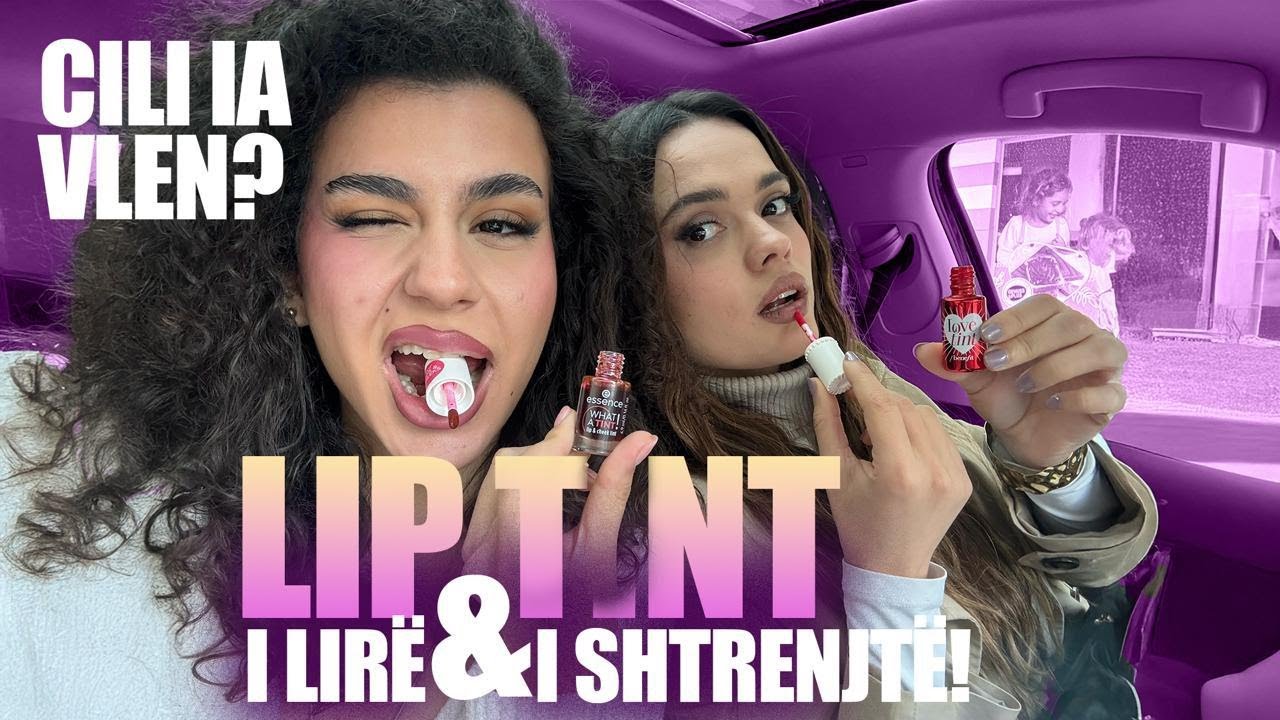 Lip Tint i lirë dhe i shtrenjtë! Cili ia vlen? | G.O.A.T.S EP.22