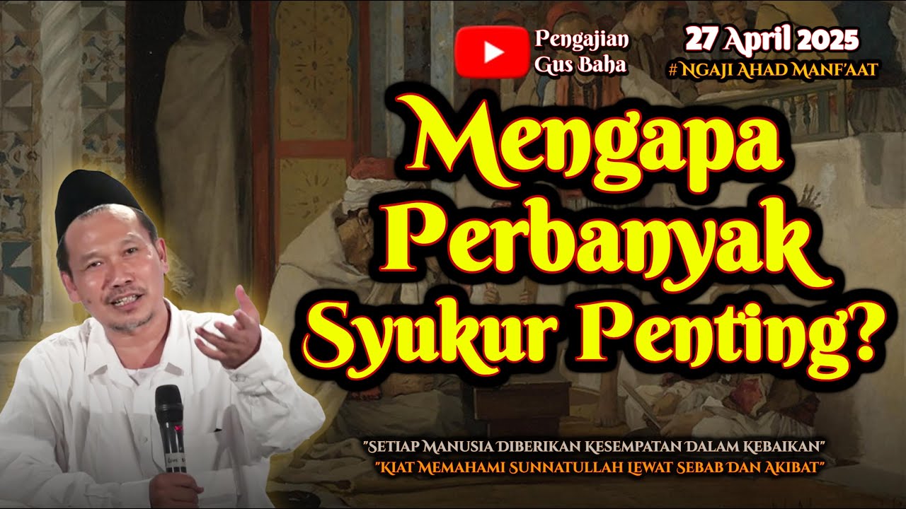 Perbanyak Syukur | Gus Baha