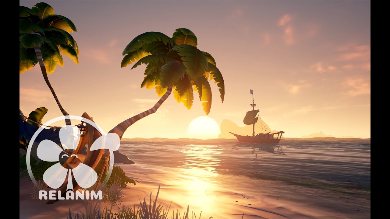 Sea of Thieves - Relaxing Ambience