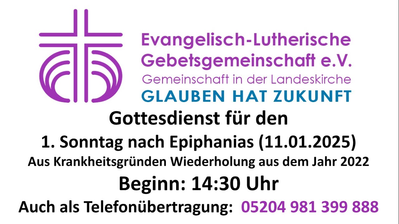 Gottesdienst am 1. Sonntag nach Epiphanias 11.01.2026