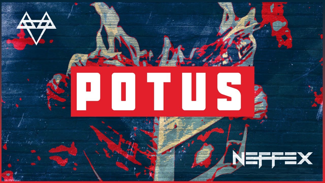 NEFFEX - POTUS 🤌 [Copyright Free] No.187