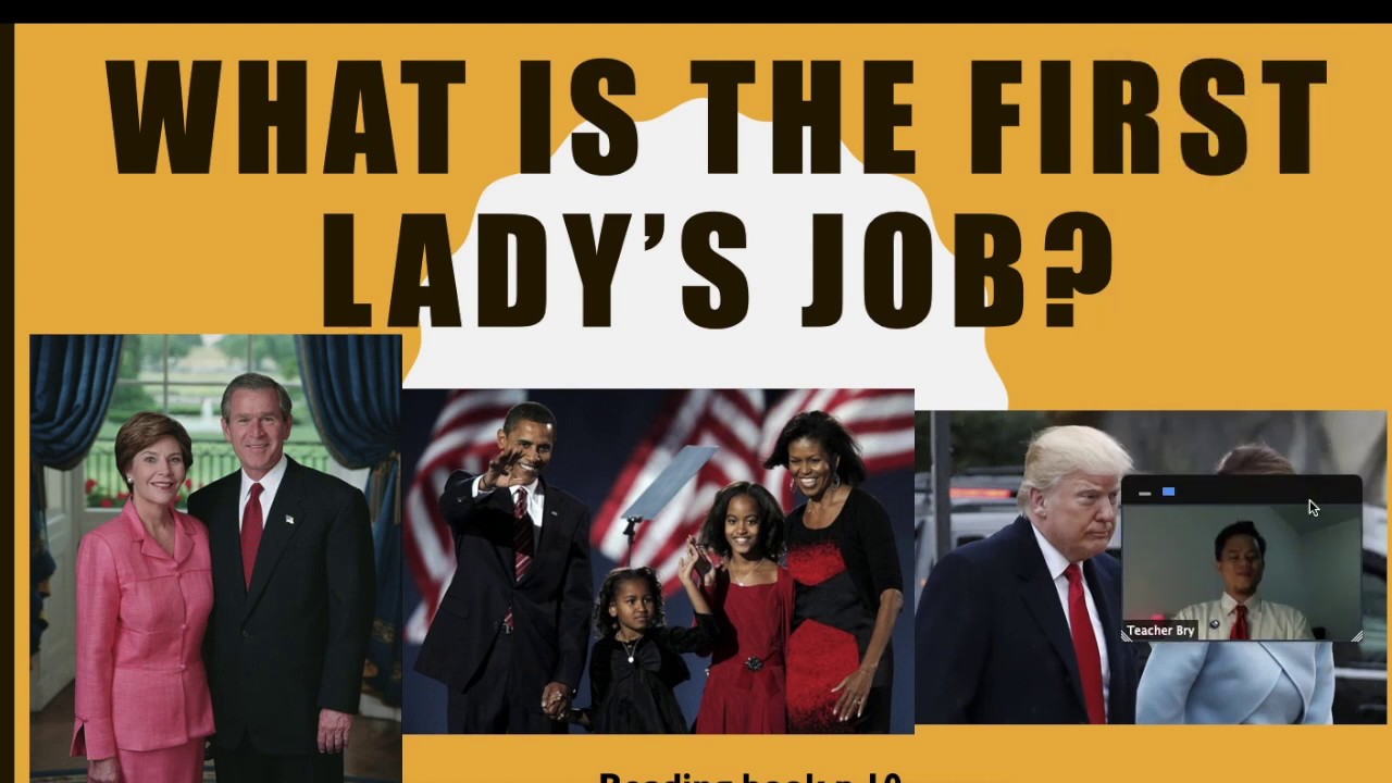 P6 Online Lesson : First Lady's Job